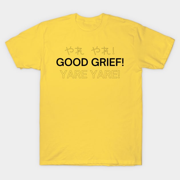 Saiki K Yare Yare Good Grief Typography T-Shirt by NerdyMerch